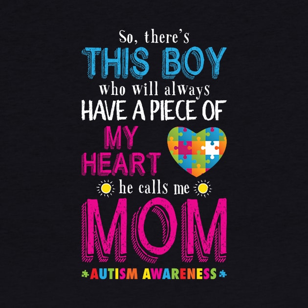 So, There's This boy - He call me Mom' Autism by ourwackyhome